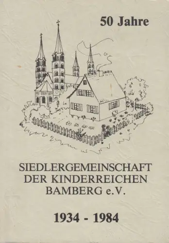 Buch: 50 Jahre Siedlergemeinschaft der kinderreichen Bamberg e. V., 1934- 355597