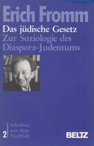 Buch: Das jüdische Gesetz, Fromm, Erich. Schriften aus dem Nachlaß, 1989