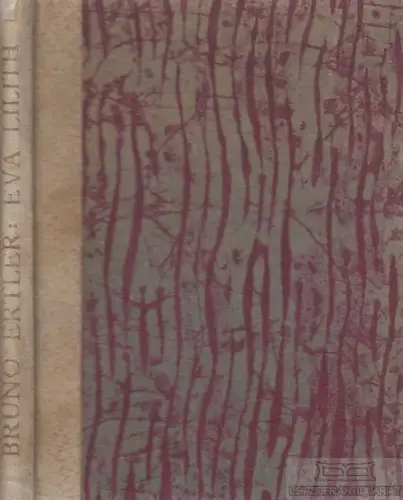 Buch: Eva / Lilith, Ertler, Bruno. 1919, Wiener Literarische Anstalt, Gedichte