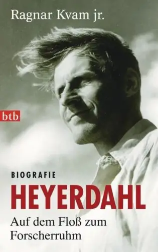 Buch: Heyerdahl, Kvam jr., Ragnar, 2013, btb, gebraucht, sehr gut
