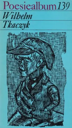 Buch: Poesiealbum, Tkaczyk, Wilhelm. Poesiealbum, 1979, Verlag Neues Leben
