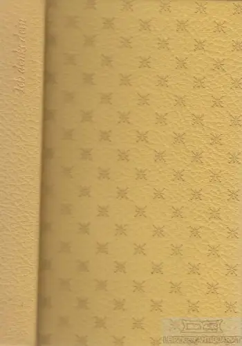 Buch: Ich denke Dein, Harnisch, Ingeborg. 1967, Verlag der Nation