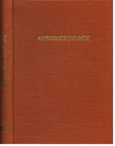 Ausdruckskunde - 3. Jahrgang 1956, Fischer, Hermann / Käser-Hofstetter, F. 1956