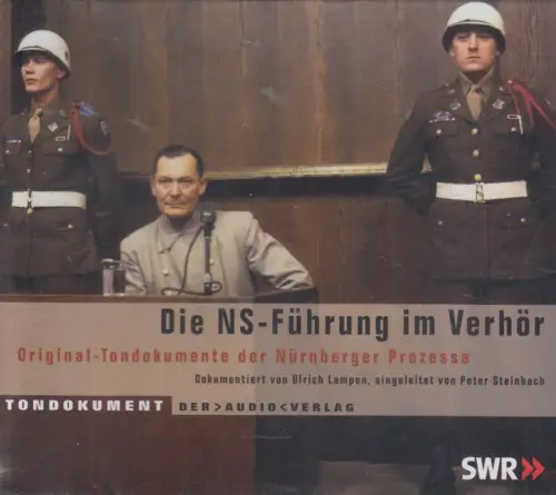 CD-Box: Die NS-Führung im Verhör, Original-Tondokumente der Nürnberger Prozesse