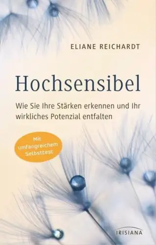 Buch: Hochsensibel, Reichardt, Eliane, 2016, Irisiana, gebrfaucht, gut