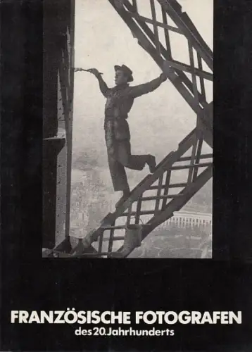 Buch: Französische Fotografen des 20. Jahrhunderts, 1984, gebraucht, gut