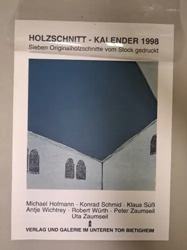 Holzschnitt-Kalender 1998, 7 Originalholzschnitte, Galerie im Unteren Tor