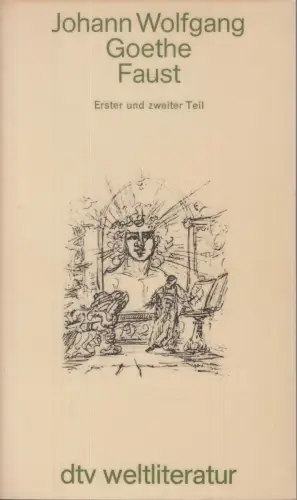 Buch: Faust, Goethe, Johann Wolfgang. Dtv klassik, 1982, Erster und zweiter Teil