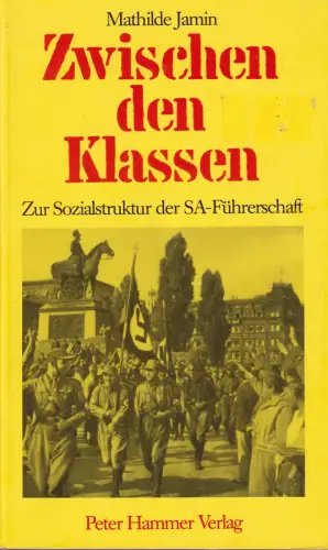 Buch: Zwischen den Klassen, Jamin, Mathilde, 1984, Peter Hammer Verlag, sehr gut