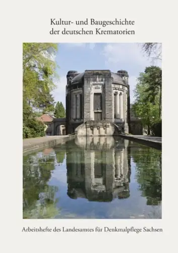 Buch: Kultur- und Baugeschichte der deutschen Krematorien, Ulrich Hübner, 2013