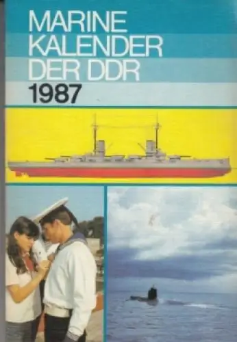 Buch: Marinekalender der DDR 1987, Flohr, Dieter und Robert Rosentreter. 1986