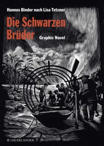 Buch: Die Schwarzen Brüder, Graphic Novel, Binder, Hannes, Tetzner, Lisa, 2013