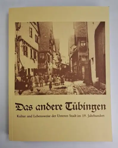 Buch: Das andere Tübingen, Karl Braun u.a., 1978, Vereinigung für Volkskunde