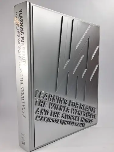 Buch: Yearning for Beauty - The Wiener Werkstätte and the Stoclet House, 2006