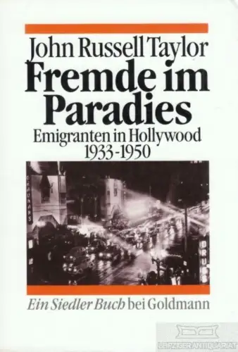 Buch: Fremde im Paradies, Taylor, John Russell. Ein Siedler Buch, 1994