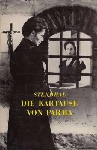 Buch: Die Kartause von Parma, Stendhal. Gesammelte Werke in Einzelbänden, 1955