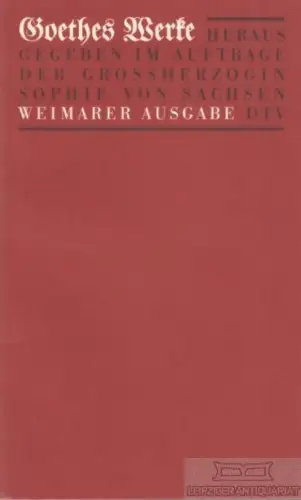 Buch: Goethes Werke. Band 140, Goethe, Johann Wolfgang von. 1987, gebraucht, gut