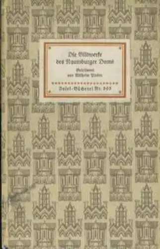 Insel-Bücherei 505, Die Bildwerke des Naumburger Doms, Pinder, Wilhelm. 1959