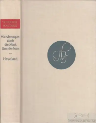 Buch: Wanderungen durch die Mark Brandenburg Teil 3, Fontane, Theodor. 1982