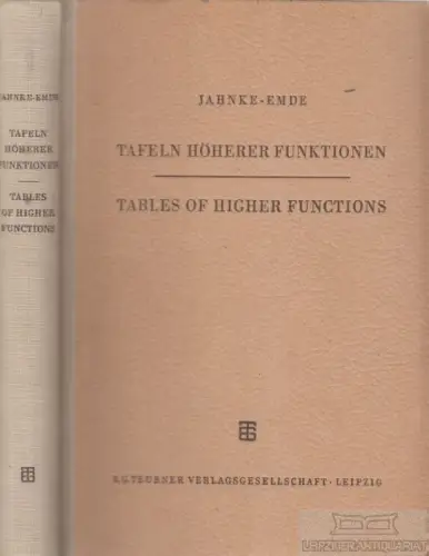 Buch: Tafeln Höherer Funktionen. Tables og higher functions, Janke-Emde. 1952