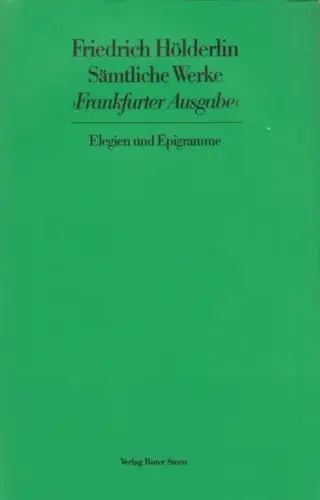 Buch: Sämtliche Werke Frankfurter Ausgabe 6, Friedrich, Hölderlin. 1976