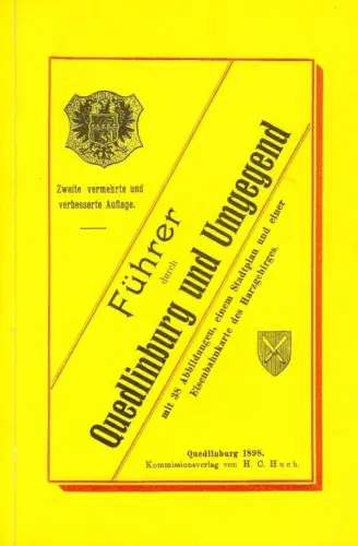 Buch: Führer durch Quedlinburg und Umgegend, 1990, Verlag Michael Kuhle