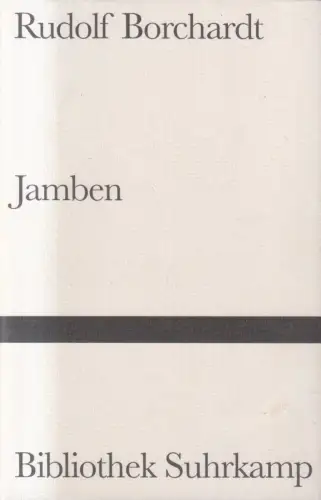 Buch: Jamben, Rudolf Borchardt, 2004, Bibliothek Suhrkamp, gebraucht, gut