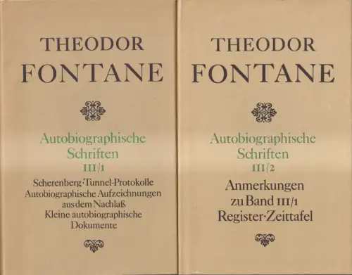 Buch: Autobiographische Schriften III/1 + III/2, Fontane, 1982, Aufbau, 2 Bände