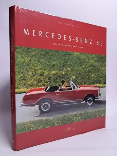 Buch: Mercedes-Benz SL - Die Prospekte seit 1954, Häußermann, Delius Klasing