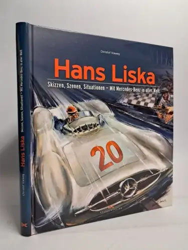 Buch: Hans Liska - Mit Mercedes-Benz in aller Welt, Vieweg, 2008, Delius Klasing