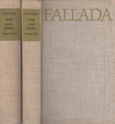 Buch: Wolf unter Wölfen, Fallada, Hans. 2 Bände, 1970, Aufbau, gebraucht, gut