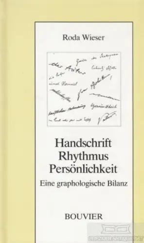 Buch: Hanschrift. Rhytmus. Persönlichkeit, Wieser, Roda. 1989, Bovier Verlag
