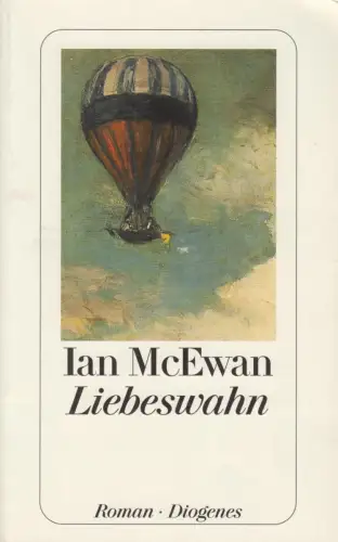 Buch: Liebeswahn, McEwan, Ian. Diogenes taschenbuch, detebe, 2000, Roman