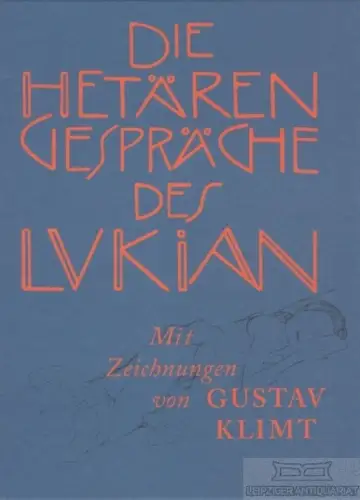 Buch: Lukian. Die Hetärengespräch, Blei, Franz. 2017, Walde und Graf Verlag