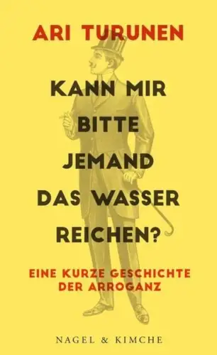 Buch: Kann mir bitte jemand das Wasser reichen?, Turunen, Ari, 2015
