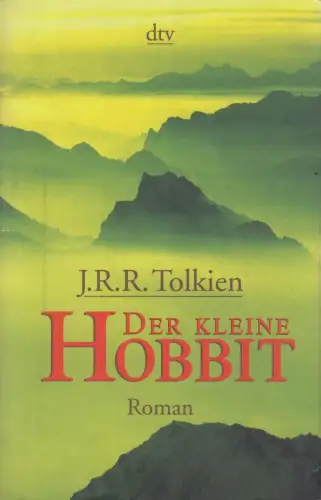 Buch: Der kleine Hobbit. Tolkien, J. R. R., 2004, dtv, gebraucht, sehr gut