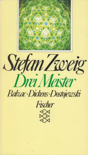 Buch: Drei Meister, Zweig, Stefan. Fischer, 1990, Fischer Taschenbuch Verlag