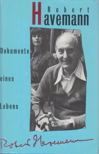 Buch: Dokumente eines Lebens, Havemann, Robert. 1991, Christoph Links Verlag