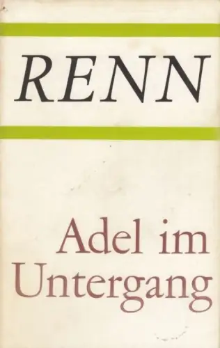Buch: Adel im Untergang, Renn, Ludwig. Gesammelte Werke in Einzelausgaben, 1979