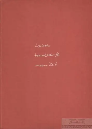 Buch: Lyrische Handschrift unserer Zeit, Voss, Hartfrid. 1958, gebraucht, gut