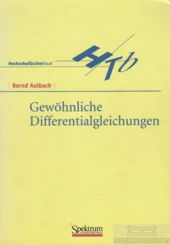 Buch: Gewöhnliche Differentialgleichungen, Aulbach, Bernd. 1997, gebraucht, gut