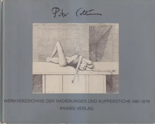 Buch: Peter Collien, Werkverzeichnis der Radierungen und Kupferstiche 1961-1978