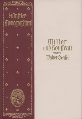 Buch: Millet und Rousseau, Gensel, Walther. 1902, Verlag Velhagen & Klasing