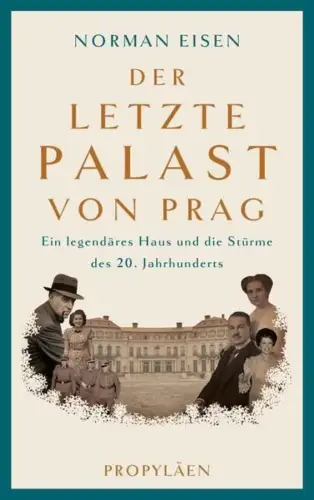 Buch: Der letzte Palast von Prag, Eisen, Norman, 2020, Propyläen Verlag