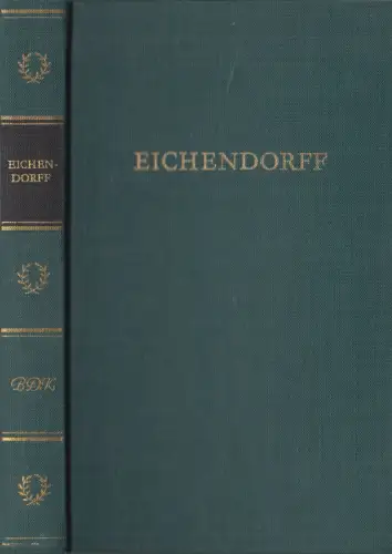 Buch: Joseph von Eichendorffs Werke in einem Band. 1975, BDK, Aufbau Verlag