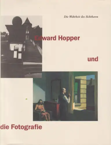 Buch: Edward Hopper und die Fotografie, Die Wahrheit des Sichtbaren, 1992