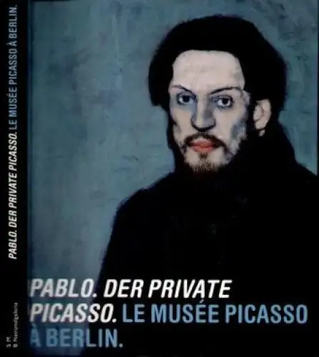 Buch: Pablo. Der private Picasso, Schneider, Angela und Anke Daemgen. 2005
