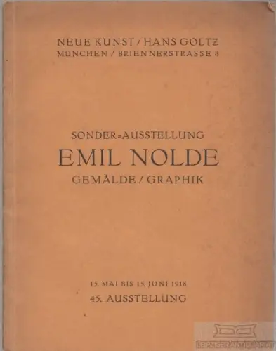 Buch: Sonder-Ausstellung Emil Nolde - Gemälde / Graphik. 1918
