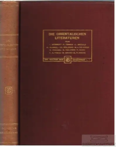 Buch: Die orientalischen Literaturen, Schmidt, Erich, A. Erman u.a. 1906