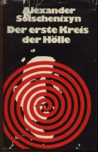 Buch: Der erste Kreis der Hölle, Solschenizyn, Alexander. 1972, gebraucht, gut